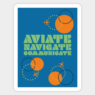 Fasbytes Aviation airplane Pilot Aviate Navigate Comm Meme Quote Magnet